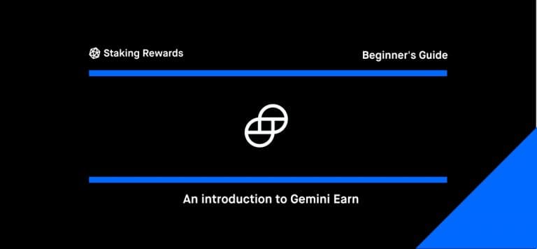An introduction to Gemini Earn – Beginner’s Guide