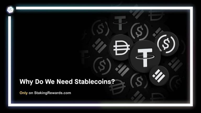 Why Do We Need Stablecoins?