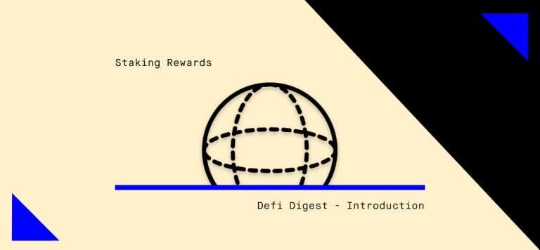 DeFi Digest and Common Issues Part 1