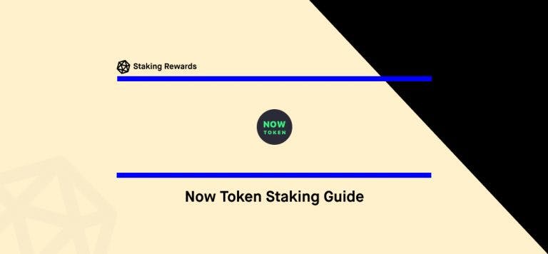 NOW Token Staking Guide