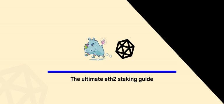 How to stake ETH | The ultimate Ethereum 2.0 staking guide
