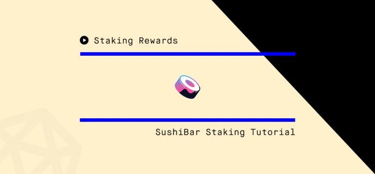 How to Stake SUSHI on SushiSwap