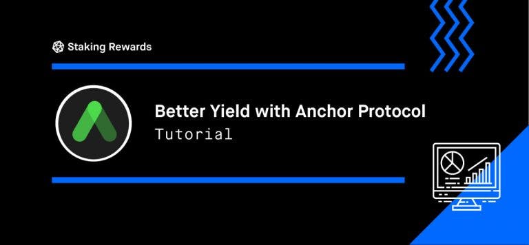 Better Yield with Anchor Protocol