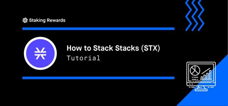How to Stack Stacks (STX)