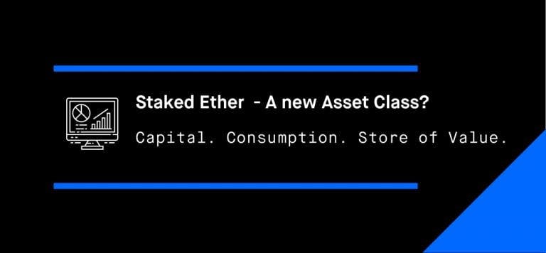 Staked Ether: A New Asset Class?
