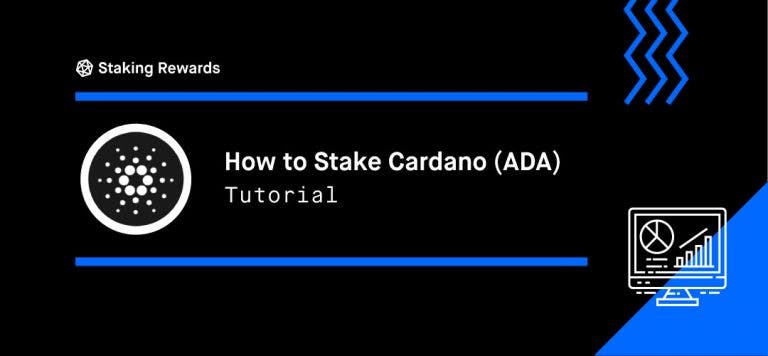 How to Stake Cardano (ADA)