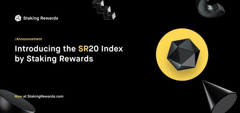 Introducing the SR20 Index by Staking Rewards