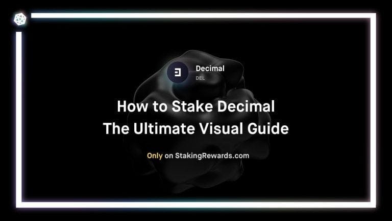 How to Stake Decimal &#8211; The Ultimate Visual Guide