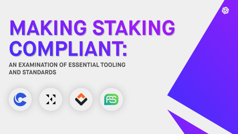 Making Staking Compliant: An Examination of Essential Tooling and Standards