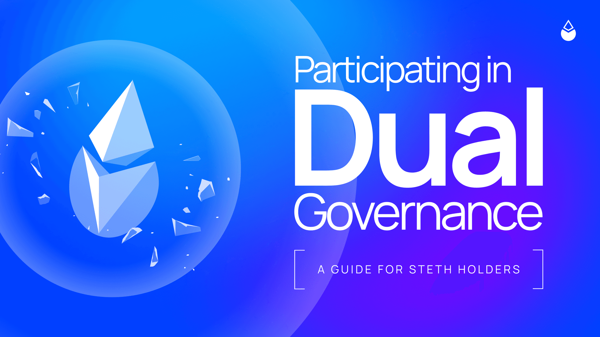 Participating in Dual Governance: A Guide for stETH Holders