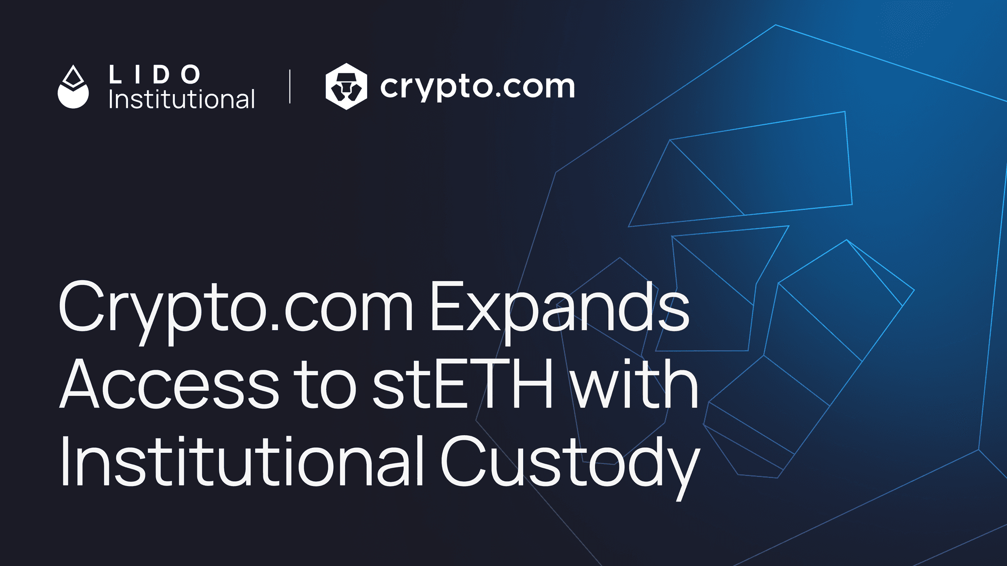 Crypto.com Expands Access to stETH with Institutional Custody