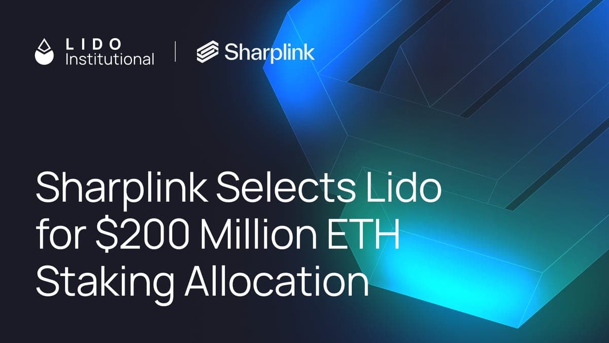 Sharplink Selects Lido for $200 Million ETH Staking Allocation