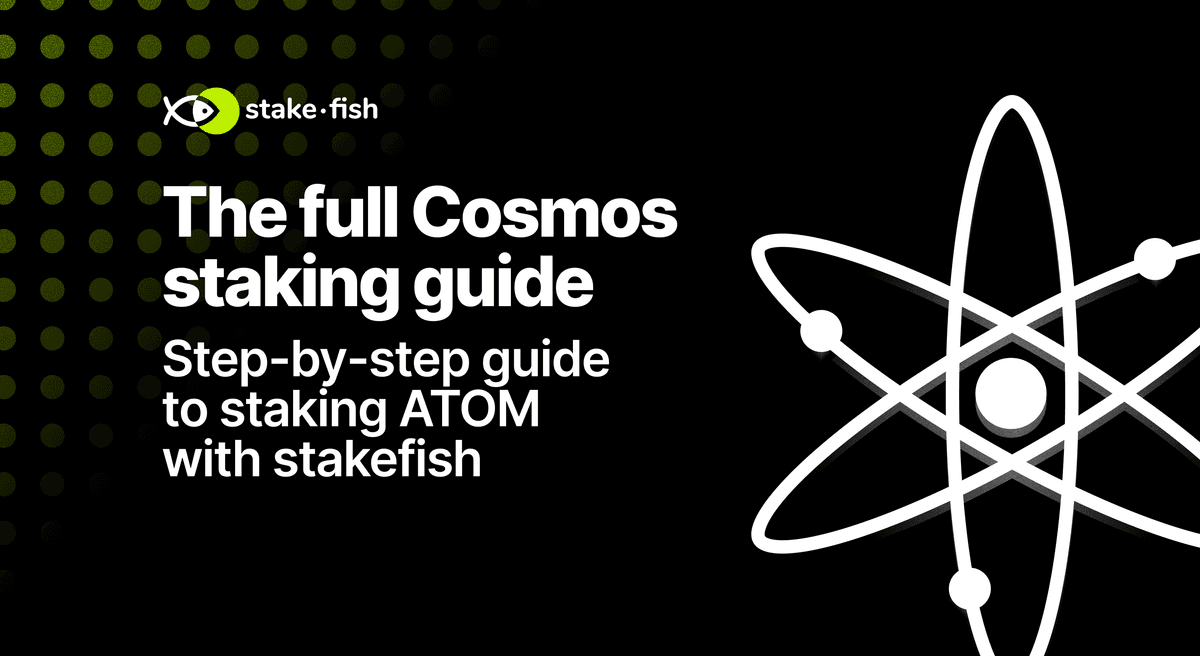 How to stake Cosmos (ATOM) with stakefish