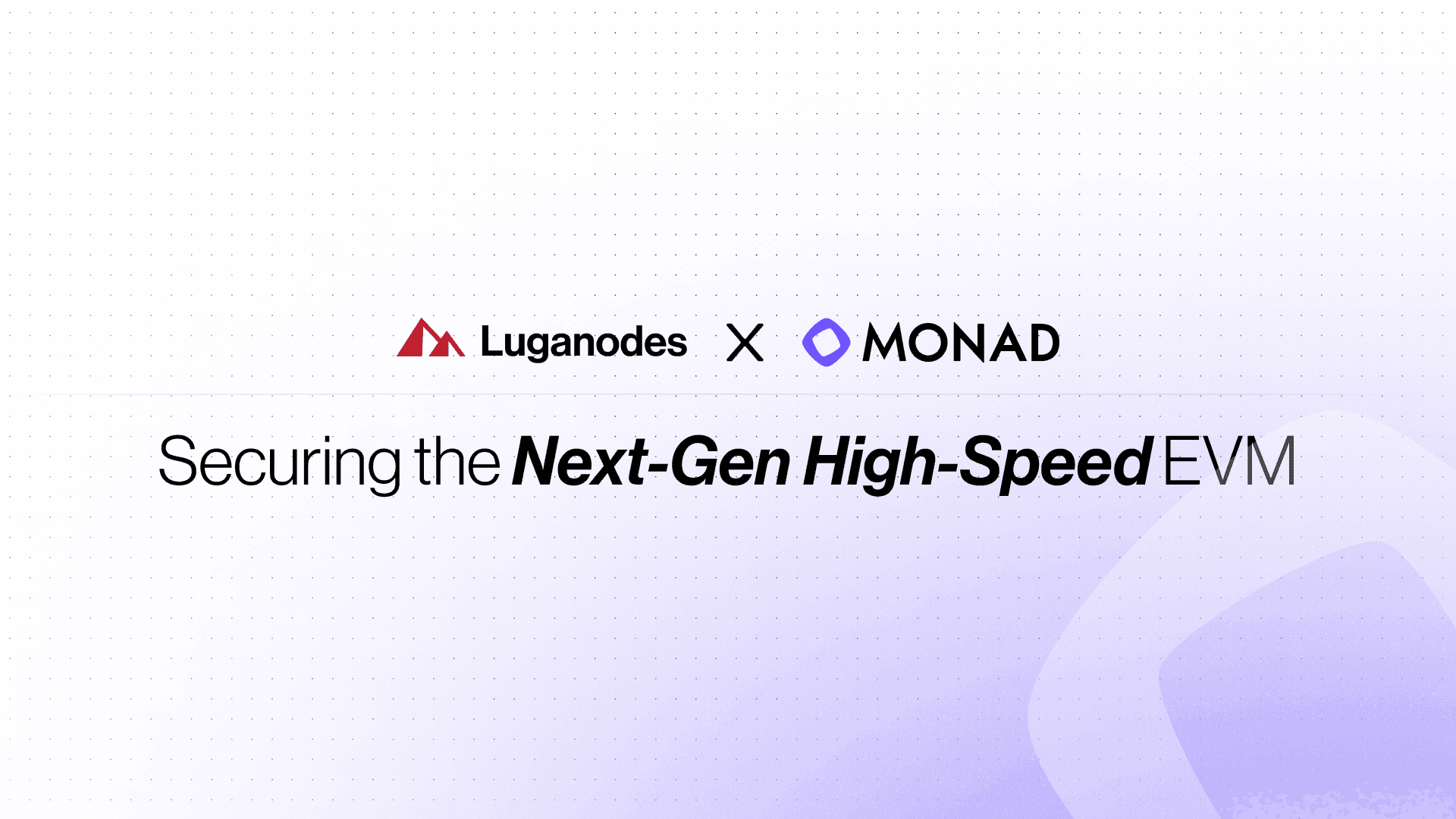 Luganodes | Luganodes x Monad: Securing the Next-Gen High-Speed EVM