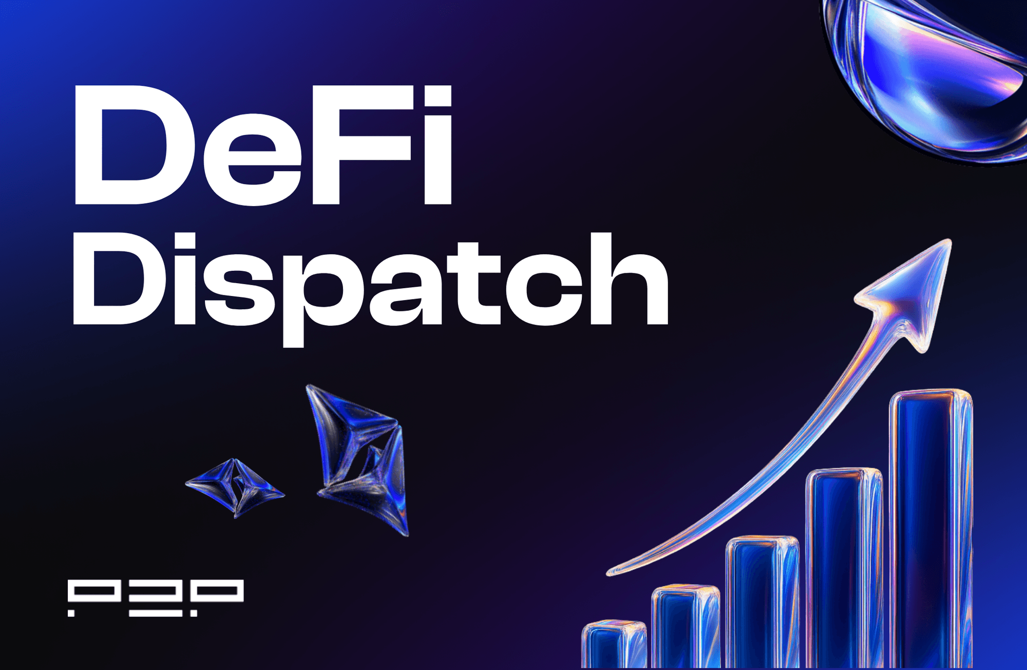 DeFi Dispatch: News and Signals March 2026 (1)