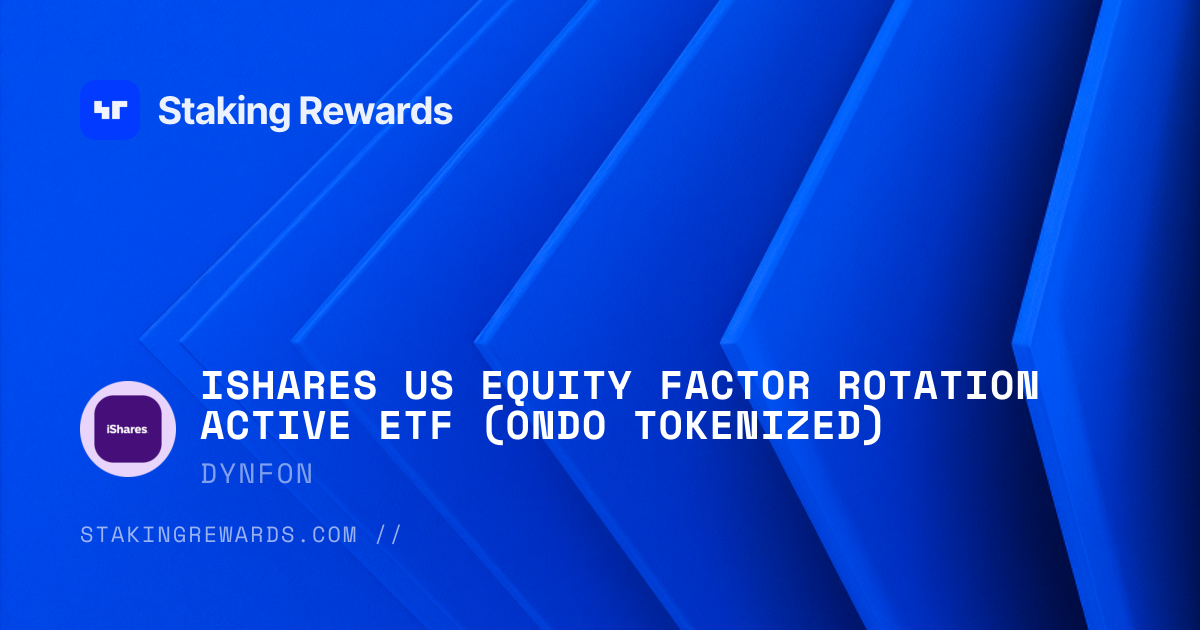iShares US Equity Factor Rotation Active ETF (Ondo Tokenized) (DYNFON ...